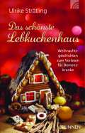 Das schnste Lebkuchenhaus